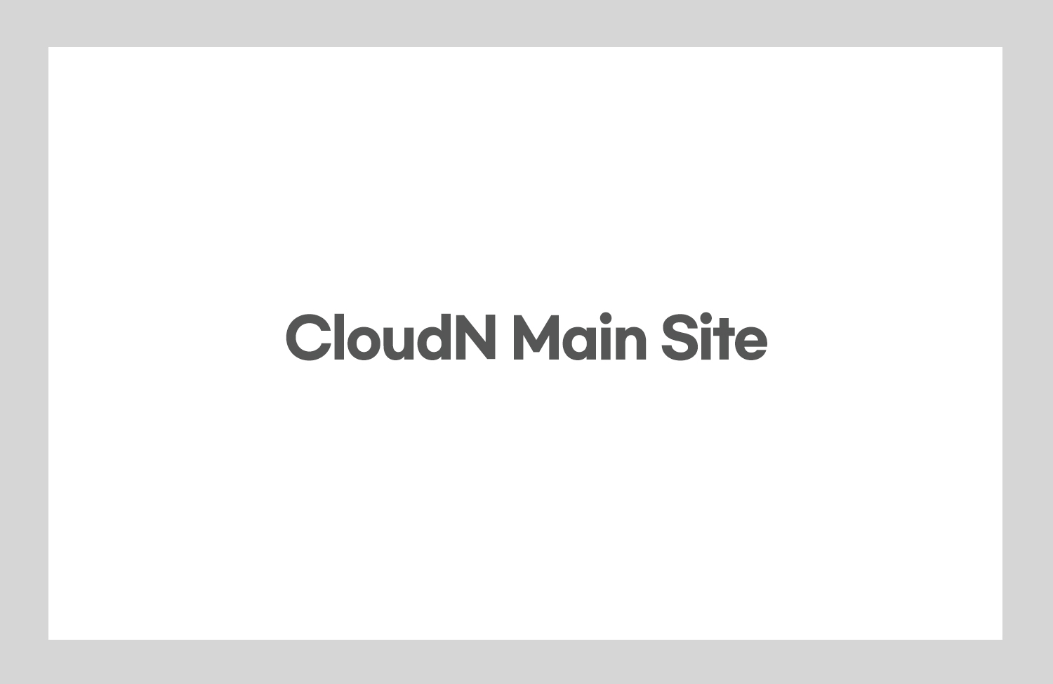 [CloudN Main Site]